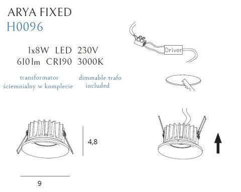 MAXLIGHT H0096 OPRAWA WPUSTOWA MAX ARYA FIXED WHITE 8W ŚCIEMNIALNA MAXLIGHT H0096 OPRAWA WPUSTOWA MAX ARYA FIXED WHITE 8W ŚCIEMNIALNA