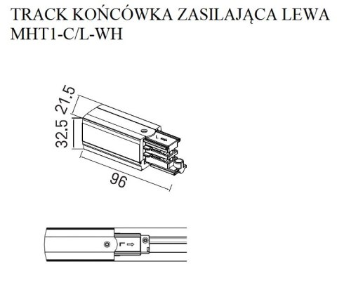 MAXLIGHT MHT1-C/L-WH TRACK KOŃCÓWKA ZASILAJĄCA lewa biała MAXLIGHT MHT1-C/L-WH TRACK KOŃCÓWKA ZASILAJĄCA lewa biała