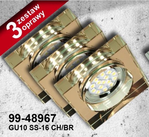 ZESTAW TRZECH OPRAW SS-16 CH/BR 3X3W GU10 LED Z ŻARÓWKĄ LED OPR. STROP. STAŁA KWADRATOWA SZKŁO BRĄZOWE ZESTAW TRZECH OPRAW SS-16 CH/BR 3X3W GU10 LED Z ŻARÓWKĄ LED OPR. STROP. STAŁA KWADRATOWA SZKŁO BRĄZOWE